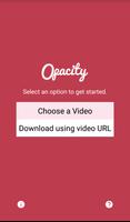 Opacity : The Video Downloader Affiche