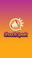 Shout & Speak Affiche