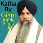 Katha By Giani Amrik Singh Ji آئیکن