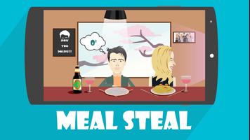 Meal Steal Cartaz
