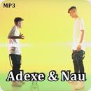 Adexe & Nau Canciones y Letras APK