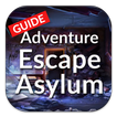 Guide Adventure Escape Asylum