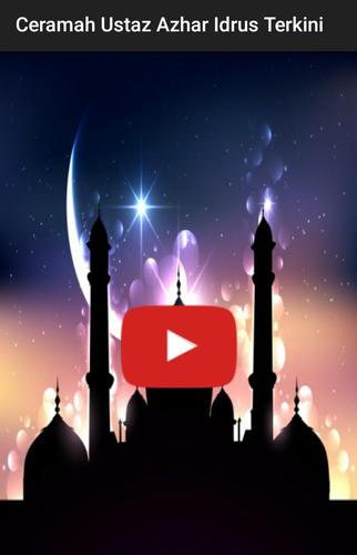 Ceramah Ustaz Azhar Idrus Terkini For Android Apk Download
