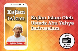 Poster Abu Yahya Badrusalam Kajian Sunnah & Radio Sunnah