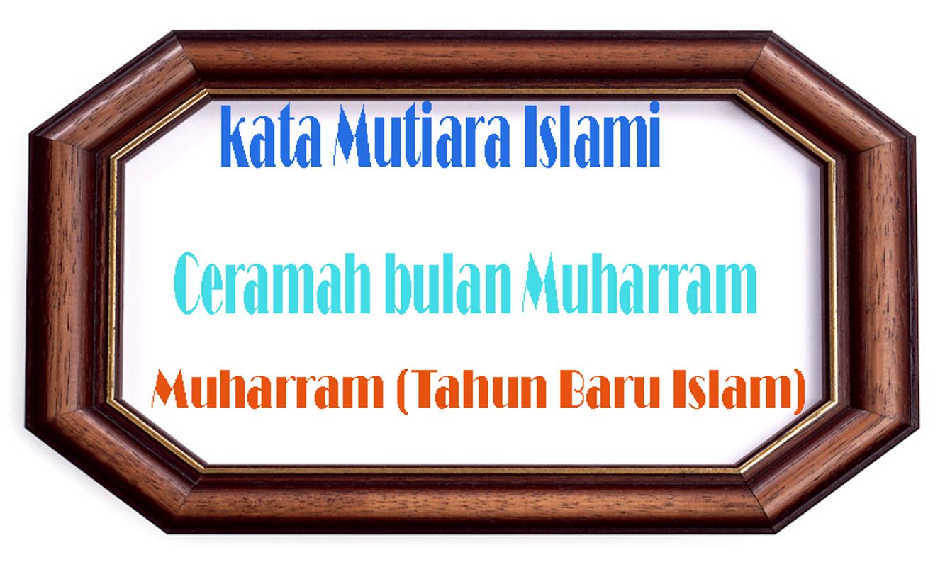 Ceramah Bulan Muharram Tahun Baru Islam Lengkap For Android APK