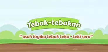 Kuis Tebak Tebakan Seru