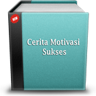 Cerita Motivasi Sukses آئیکن