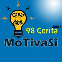 98 Certa Motivasi Jilid I Poster