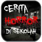 Cerita Horror di Sekolah أيقونة