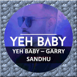 Yeah Baby - Garry Sandhu Zeichen