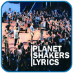 ”Planetshakers Lyrics