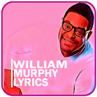 William Murphy Lyrics icône