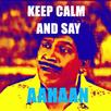 Keep calm and say aahaan APK