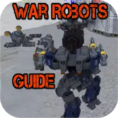 Descargar APK de Guide War Robots