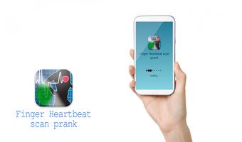 Finger Heartbeat scan prank poster
