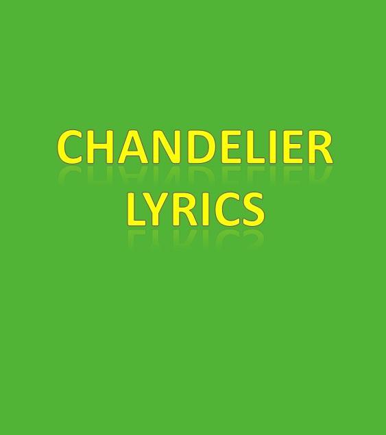 Chandelier Lyrics For Android Apk Download
