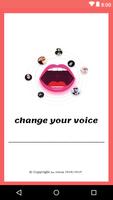 Change Voice - calling & social media Poster