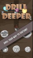 Drill Deeper Plakat