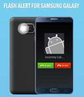 Flash Alert For Samsung Galaxy Plakat