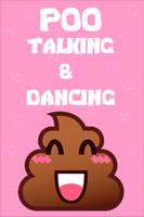 Poo Talking And Dancing Poster