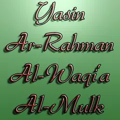 Quran:Yasin Rahman Wáqeah Mulk APK Herunterladen