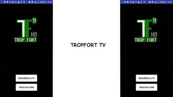 TropFortTV capture d'écran 1