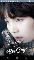 Live Chat With BTS Suga KPop Fans - Prank Cartaz