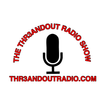 THR3ANDOUT Radio Show