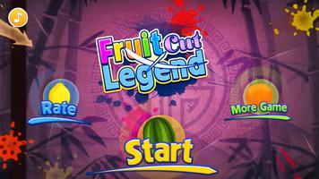 Fruit Cut Legend Poster