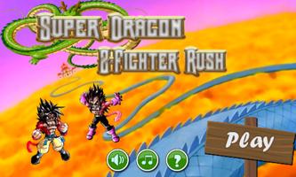 Super Dragon Z-Fighter Rush Poster