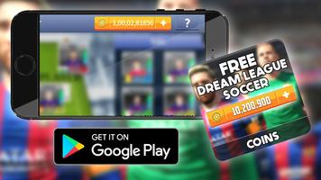 Free Coins Dream League Game Hack : Prank imagem de tela 2