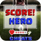 Cheats For Score Hero - App Joke Prank!! icône