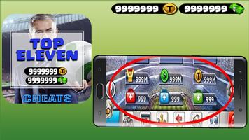 Hack coin For Top Eleven Cheats - App Joke Prank! Poster