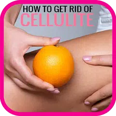 How to Get Rid of Cellulite