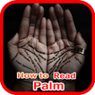 How to Read Palms