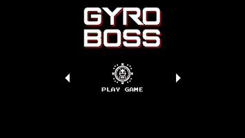 Gyro Boss اسکرین شاٹ 1