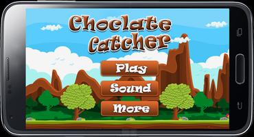 Chocolate Catcher الملصق