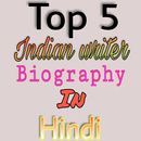 Top 5 famous Indian writers biography in Hindi APK