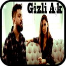 Gizli Aşk , Feride Hilal Akın APK