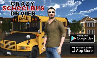 Crazy School Bus Driver 3D Affiche