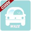 Guide For Waze GPS & Maps