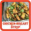 Chicken Breast Strip Recipes 📘 Cooking Guide