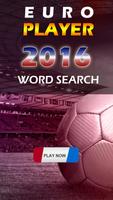 EURO 2016 PLAYER SEARCH WORD ポスター