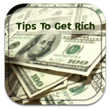 Tips To Get Rich