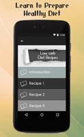 Low Carb Diet Recipes Guide capture d'écran 1