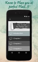 How To Get The Perfect Job Screenshot 1