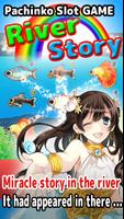 パチスロ SLOT River Story - Pachinko FREE SLOT GAME - plakat