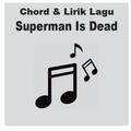 Chord & Lirik Lagu SID