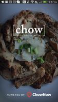 Chow Food and Beverage Co. โปสเตอร์