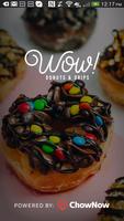 WOW Donuts and Drips Affiche